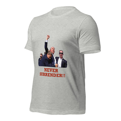 Never Surrender T-shirt